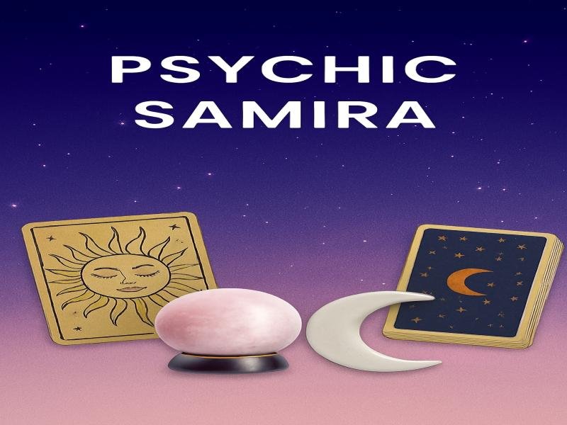 Psychic Samira Love Life & Career Readings with Spiritual Insight